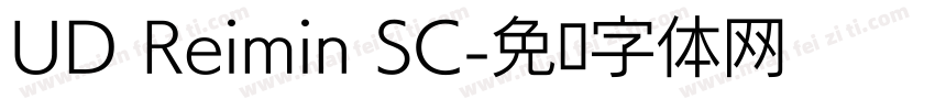 UD Reimin SC字体转换
